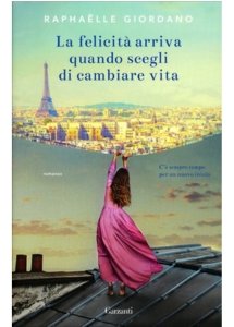 Copertina la felicita arriva quando scegli di cambiare vita